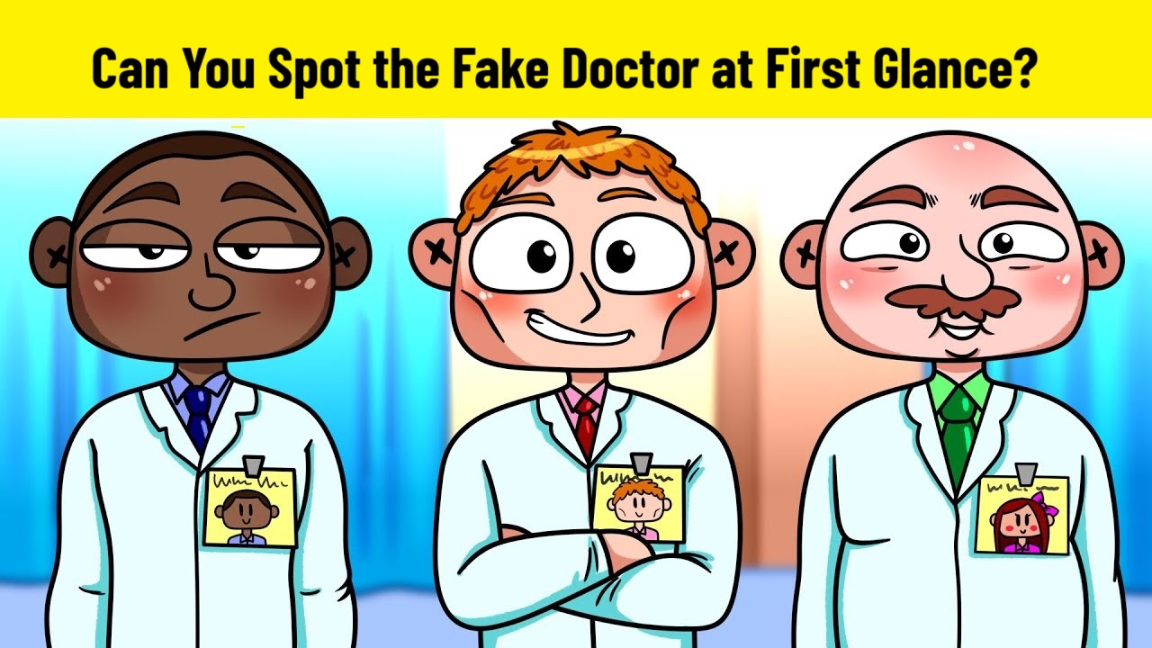 The Fake Doctor Visual Test