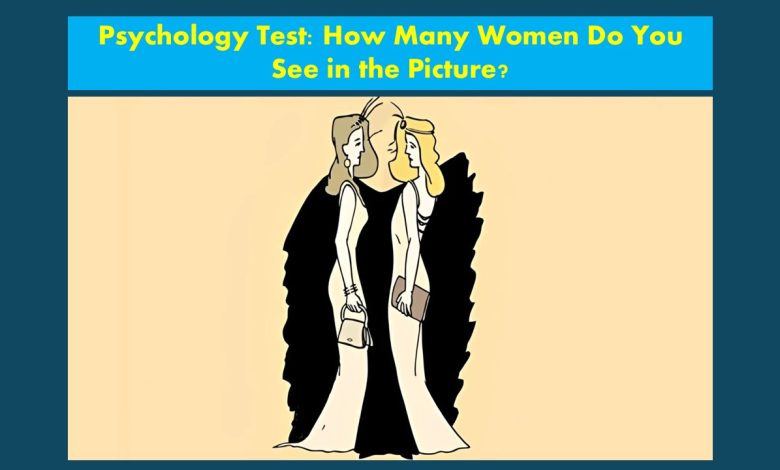 Psychology Test Based on the Number of Women